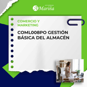 COML008PO GESTIÓN BÁSICA DEL ALMACÉN